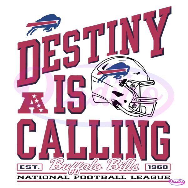 Destiny Is Calling Buffalo Bills Vintage Football Logo Helmet SVG