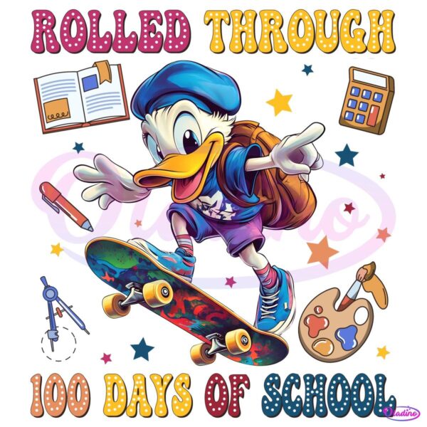 Duck Rolled Through 100 Days Of School PNG