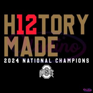 H12tory Made National Champions Ohio State Buckeyes SVG