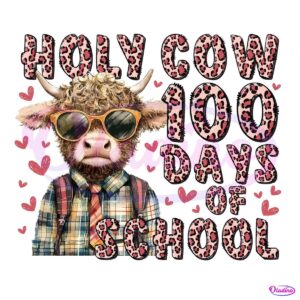 Happy Holy Cow 100 Days Of School Highland Cow PNG