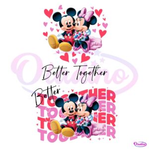 Happy Valentines Day Better Together PNG