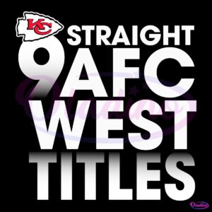 Kansas City Chiefs 4 Straight Afc West Titles Our Time Is Now SVG