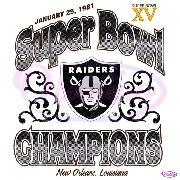 Las Vegas Raiders Super Bowl Champion New Orleans 1981 PNG