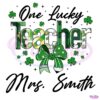 Personalized Teacher One Lucky Teacher PNG