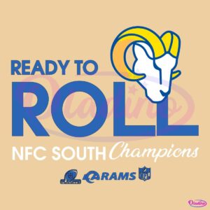 Ready To Roll Los Angeles Rams Nfc West Champions SVG