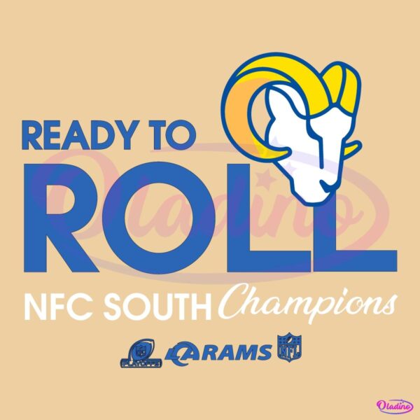 Ready To Roll Los Angeles Rams Nfc West Champions SVG