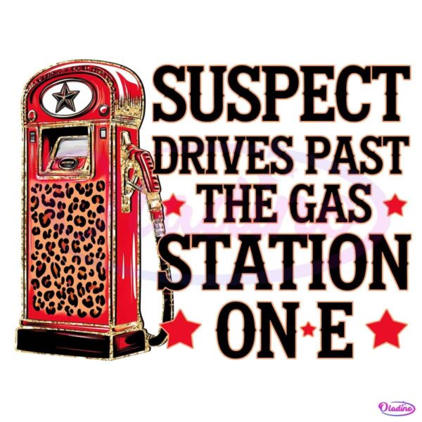 Red Leopard Suspect Drives Past The Gas Station On E PNG