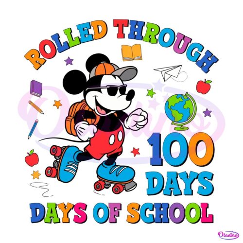 Rolled Through 100 Days Of School Mickey SVG