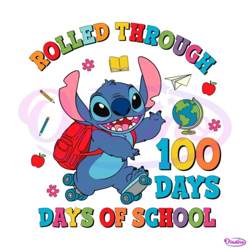 Rolled Through 100 Days Of School Stitch SVG