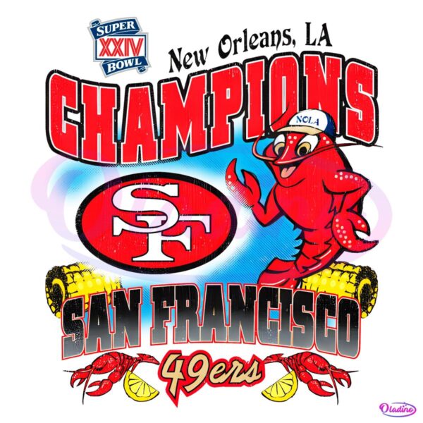 San Francisco 49Ers New Orleans Super Bowl Xxiv Champion PNG