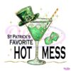St Patricks Favorite Hot Mess PNG