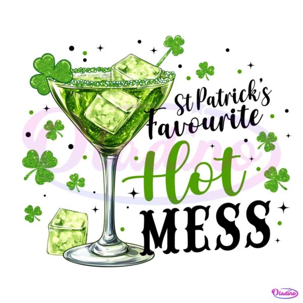 St Patricks Favorite Hot Mess Png