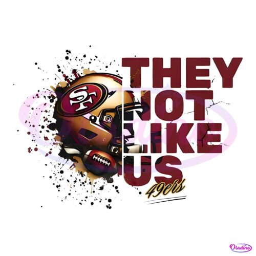 They Not Like Us San Francisco 49Ers Football Helmet PNG