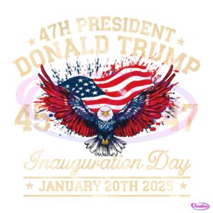 Trump Inauguration Day Trump 47 PNG