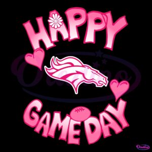 Valentines Day Denver Broncos Happy Gameday SVG