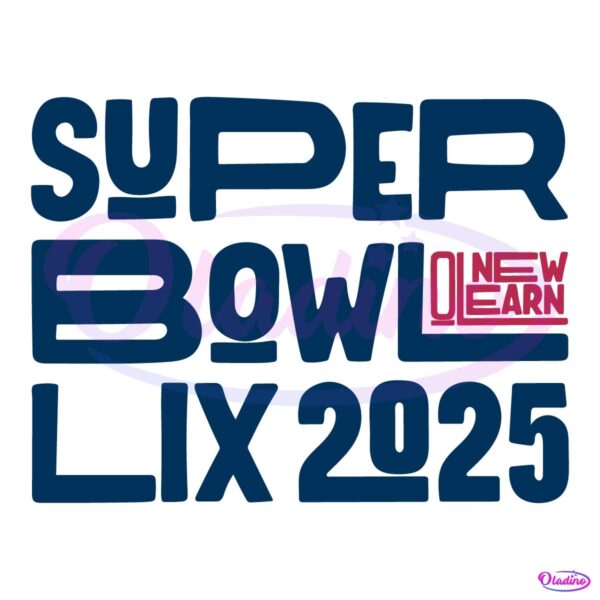 Vintage Super Bowl Lix 2025 New Orleans SVG