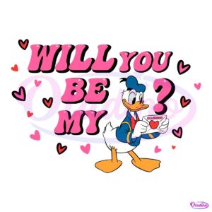 Will You Be My Valentine Donald Duck PNG