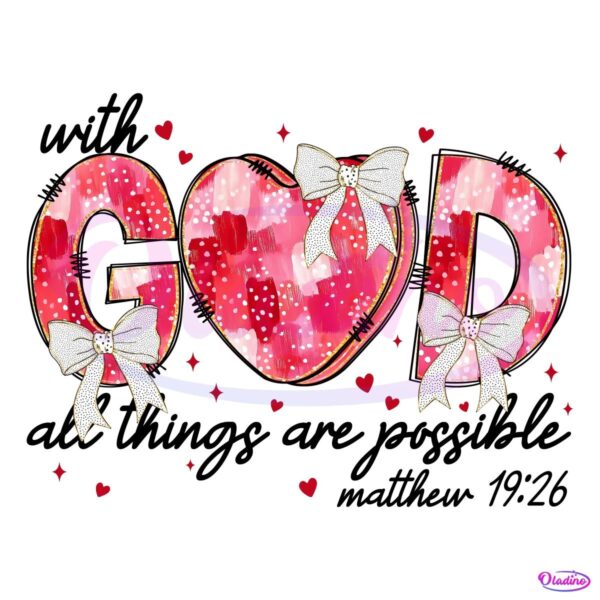 With God All Thing Are Possible PNG