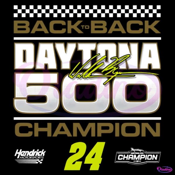 2025 Daytona 500 William Byron Signature Back To Back Champions PNG