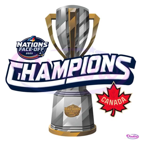 Canada Nhl 2025 4 Nations Face Off Champions Trophy PNG