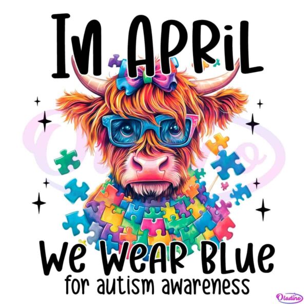 Colorful Autism Highland Cow Coquette Bow In April We Wear Blue PNG