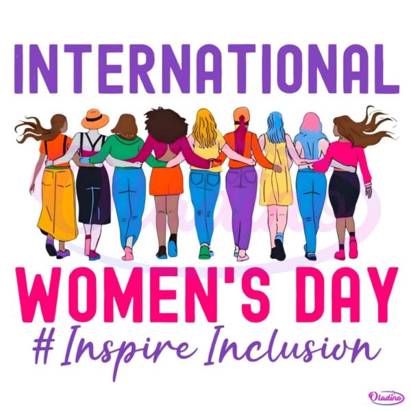 Colorful International Womens Day Inspire Inclusion March 8 PNG