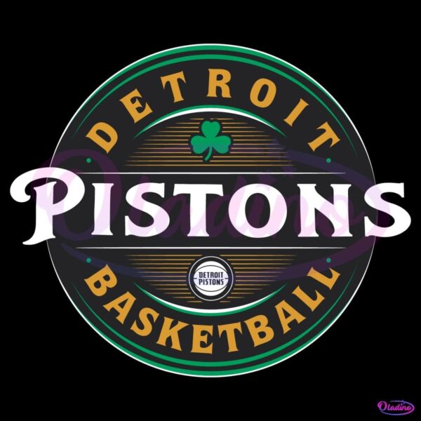 Detroit Pistons Basketball Forever Lucky St Patricks Day SVG