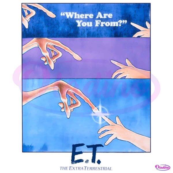 E T The Extra Terrestrial Where Are You From 1982 Movies PNG