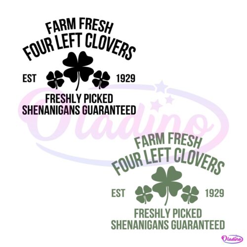 Farm Fresh Four Leaf Clovers Svg