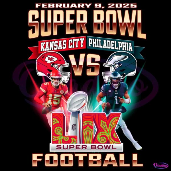 Feb 9 2025 Super Bowl Kansas City Vs Philadelphia Football PNG