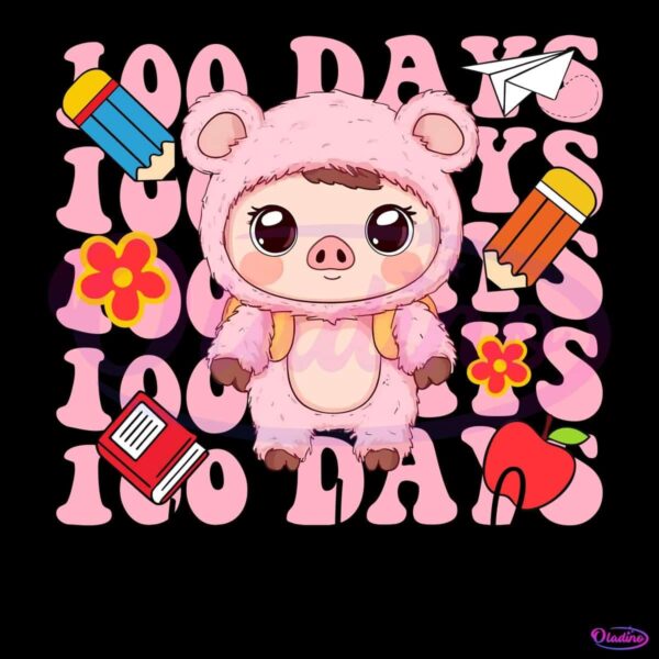 Happy 100 Days Of School Cute Pink Teddy Bear Pig SVG