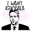 I Want Iguodala Meme SVG