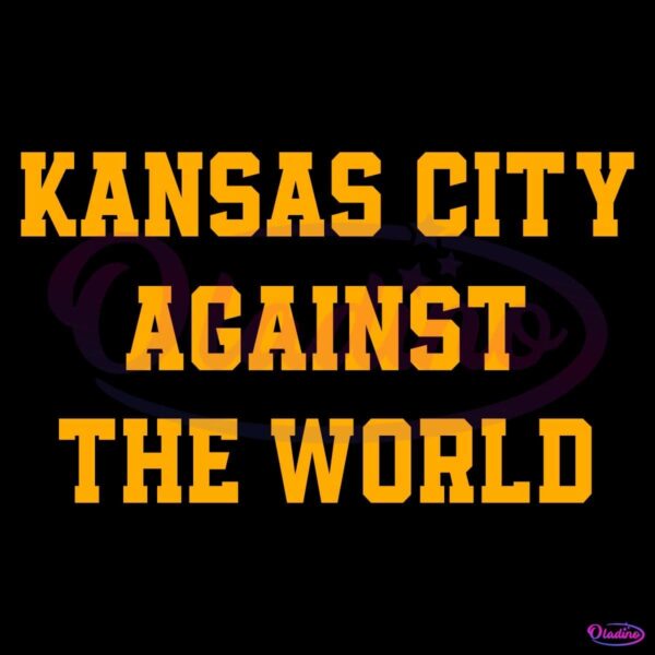 Kansas City Against the World Super Bowl LIX SVG