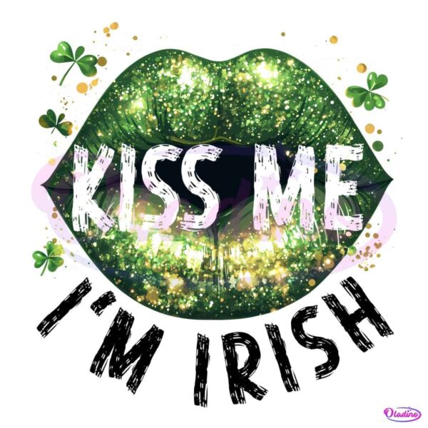 Kiss Me Im Irish Glitter Shamrock Lip PNG