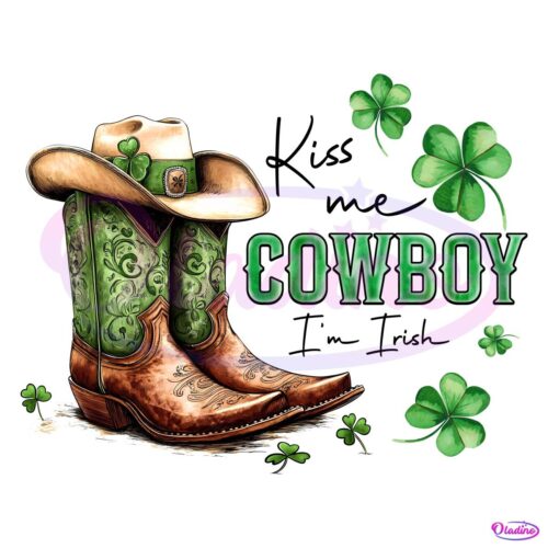 Lucky Vibe Kiss Me Cowboy Im Irish Png