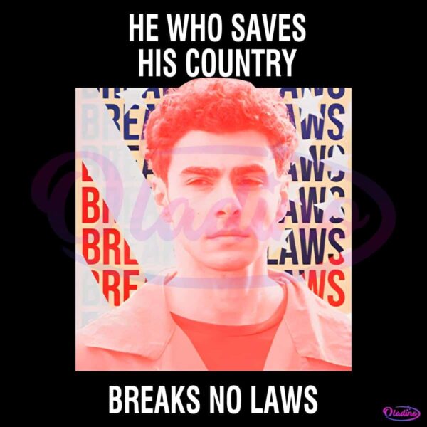 Luigi Mangione He Who Saves His Country Breaks No Laws PNG