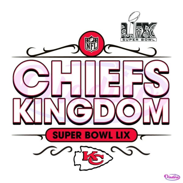 NFL Chiefs Kingdom Super Bowl LIX Logo SVG