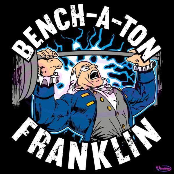 Retro Bench A Ton Franklin Funny Benjamin Franklin Parody SVG