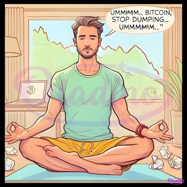 Stop the Bitcoin Dump Hilarious Meme in PNG