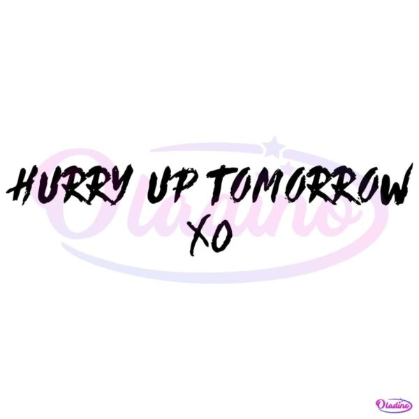 The Weeknd Albums Hurry Up Tomorrow Xo SVG