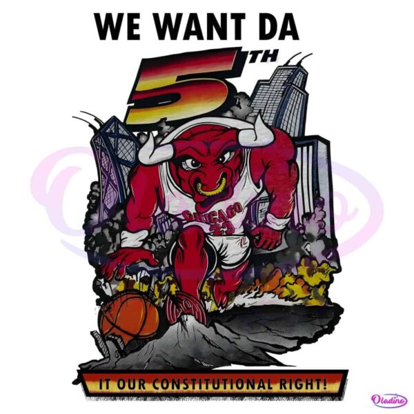 Vintage We Want Da 5Th Chicago Bulls Basketball PNG