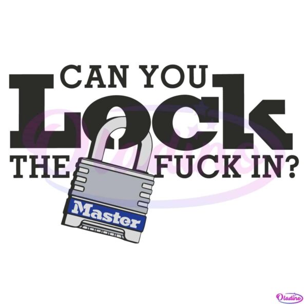 Can You Lock The Fuck In SVG