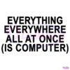 Everything Everywhere All At Once Is Computer SVG