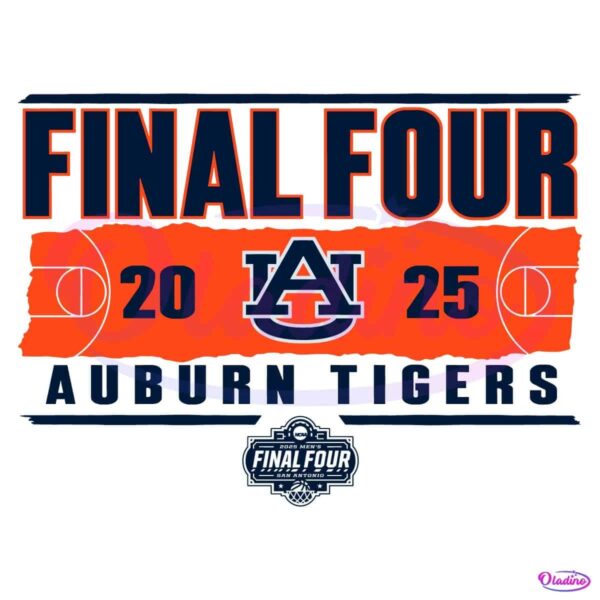 Final Four 2025 Ncaa Mens Basketball Auburn Tigers SVG