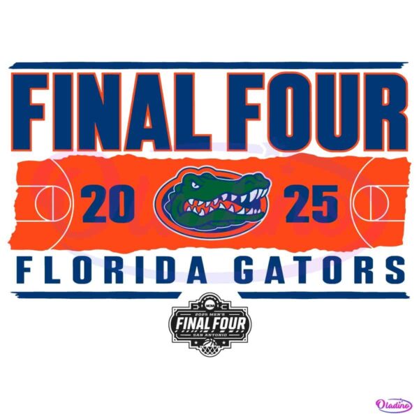Final Four 2025 Ncaa Mens Basketball Florida Gators SVG