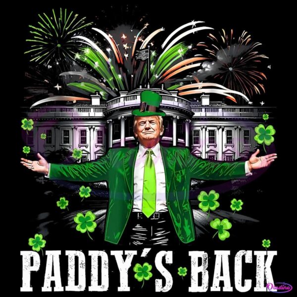 Funny Trump Paddys Back St Patricks Day White House PNG