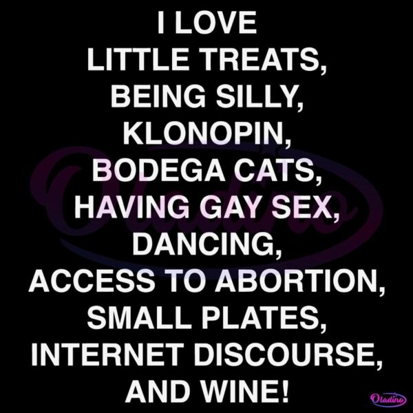 I Love Little Treats Being Silly And Wine SVG