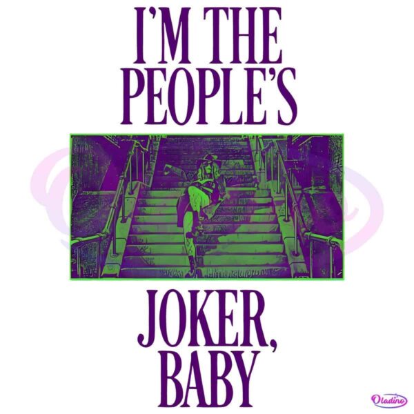 Im The Peoples Joker Baby PNG