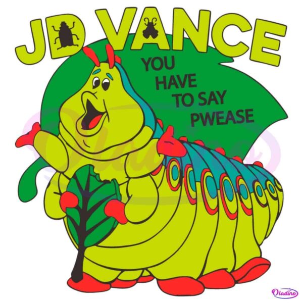 Jd Vance You Have To Say Pwease SVG