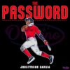 Jhostynxon Garcia The Password Boston Red Sox PNG